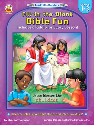 cover image of Fill-in-the-Blank Bible Fun, Grades 1 - 3